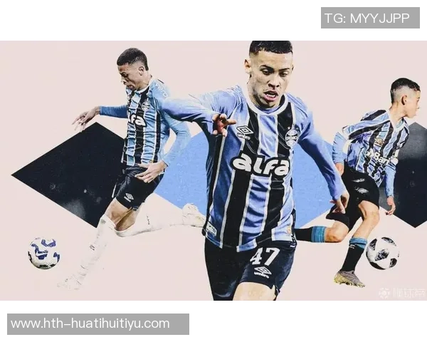 维拉成功签约格雷米奥19岁边锋阿利松交易总额达1200万欧元